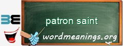 WordMeaning blackboard for patron saint